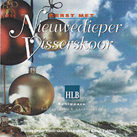 CD Kerst met het Nieuwedieper Visserskoor